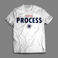 Trust The Process Short Sleeve Tee